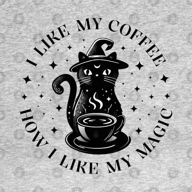 I like my coffee how I like my magic by crealizable